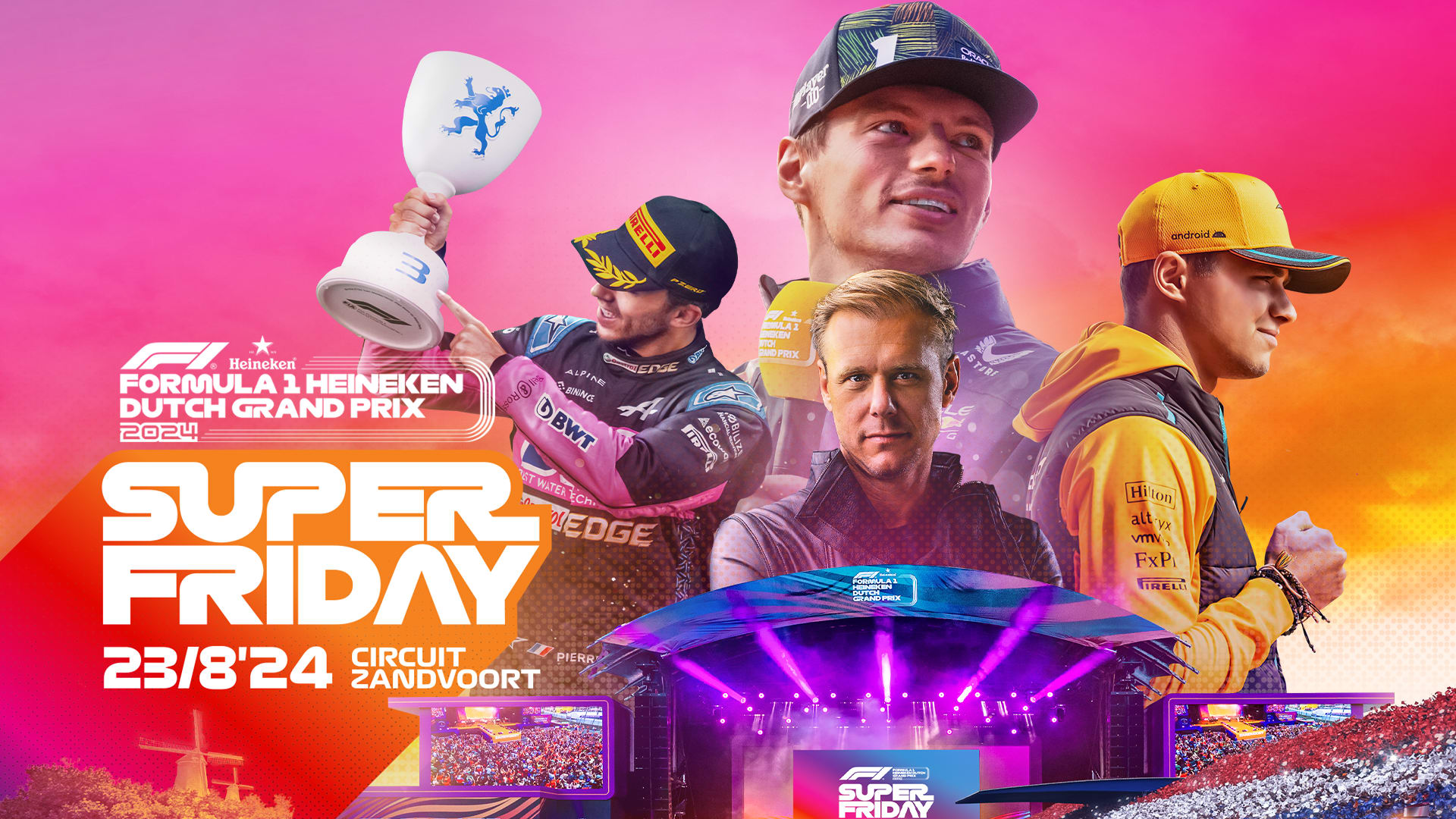 Headliners announced for Dutch Grand Prix 'Super Friday' Formula 1®